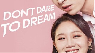 Dont Dare To Dream (Hindi Dubbed) S01E06