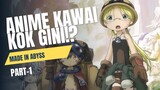 Anime kawai 😋 gini kontroversial!?🤔😱 || Made In Abyss || Part-01 ☝️