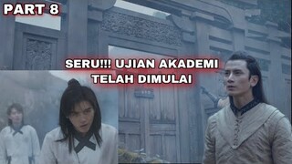 PEMENANG UJIAN AKADEMI MENJADIKAN MEREKA MURID DARI SEORANG MASTER - ALUR CERITA EVER NIGHT PART 8