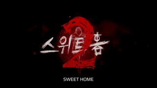 Sweet Home ( S2 Eps 4 )
