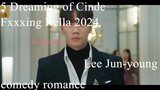 5 Dreaming of Cinde Fxxxing Rella Eng Sub 2024 Lee Jun-young