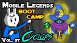 CYCLOPS - TIPS, ITEMS, SPELL, EMBLEMS, AND GUIDE - MGL MLBB BOOT CAMP VOLUME 97