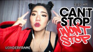 CAN'T STOP WON'T STOP - TWOPEE SOUTHSIDE  l ☾ Cover by WONDERFRAME☽