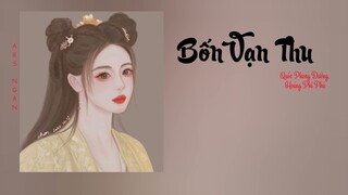 Bốn Vạn Thu (四万秋) - Quốc Phong Đường, Hoàng Phi Phù