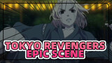 This Scene Is Too Epic, What To Do | Tokyo Revengers