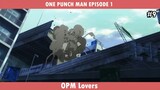 ONE PUNCH MAN EPISODE 1 #9