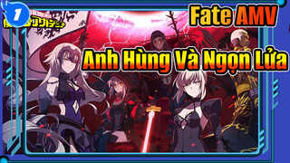 [Fate AMV 4K] Ngọn Lửa Chiến Tranh, Các Anh Hùng Tập Hợp Lại!_1