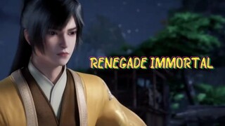 RENEGADE IMMORTAL EPISODE 1-5