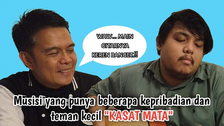 musisi yang punya beberapa kepribadian dan teman kecil kasat mata