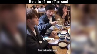 How to đi ăn cưới #meme