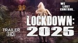 (Sci-Fi) Lock down 2025 //English Action Full Movie