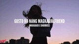 GUSTO KO NANG MAGKAGIRLFRIEND - MAKAGAGO X DABOBOSS (Prod. By EJ CLORES) (Lyrics)