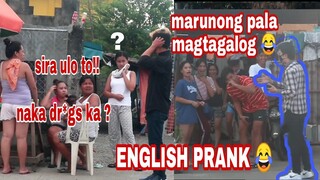 ENGLISH PRANK | Bat Anggulo Mo Kausap😂