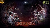 Drifters - Episode 11 (Sub Indo)