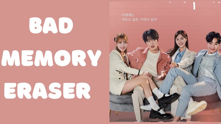 Bad Memory Eraser EP 4 (eng sub)