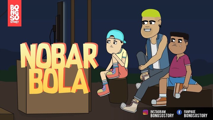 GAGAL KONVOI BOLA | KARTUN LUCU BONGSO STORY | ANIMASI INDONESIA TIMUR
