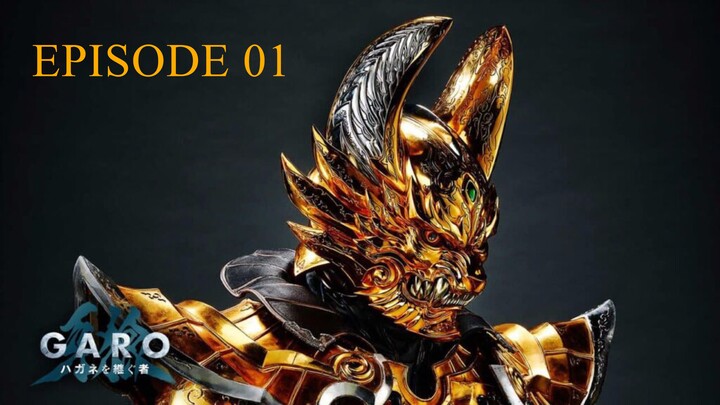 Garo Hagane o Tsugumono Episode 1 [Sub Indo]