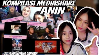 KOMPILASI MEDIASHARE ANIN "JANGAN SETENGAH-SETENGAH" || PART 77!!!