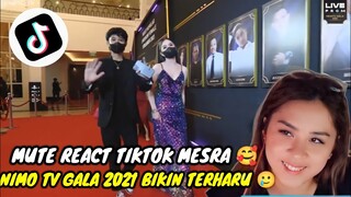 MUTE REACT TIKTOK UHIGH MESRA || NIMO TV GALA 2021 BIKIN TERHARU