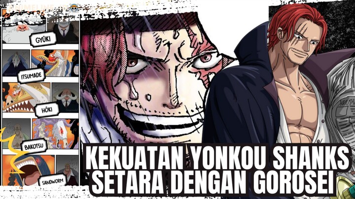 Kekuatan Shanks Setara dengan Gorosei