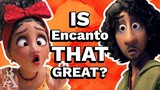 Is Encanto REALLY That Good?