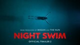 Night Swim _ Official Trailer 2