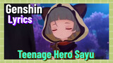 [Genshin  Lyrics]   [Teenage Hero Sayu]