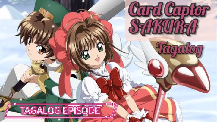 sakura tagalog episode 5 card Captor