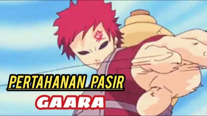 PERTAHANAN PASIR GAARA.by.Naruto