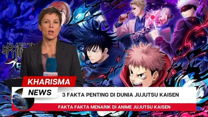 3 Fakta Penting di Anime Jujutsu Kaisen