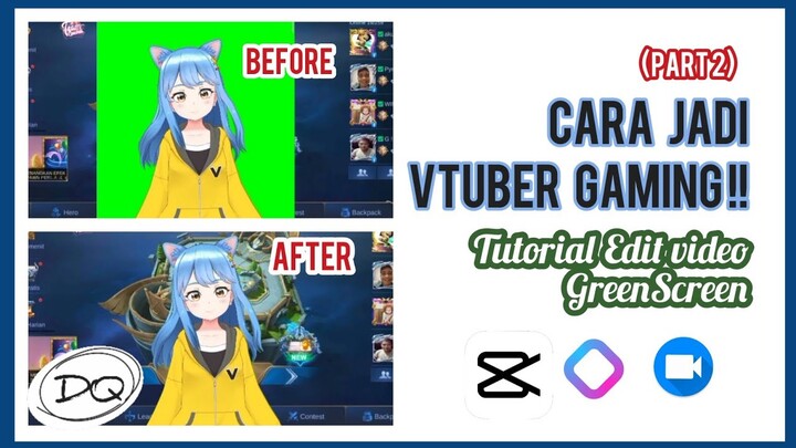 JADI VTUBER GAMING?! Tutorial Edit Video Green Screen ( CapCut | Reality Avatar Live) [PART 2]