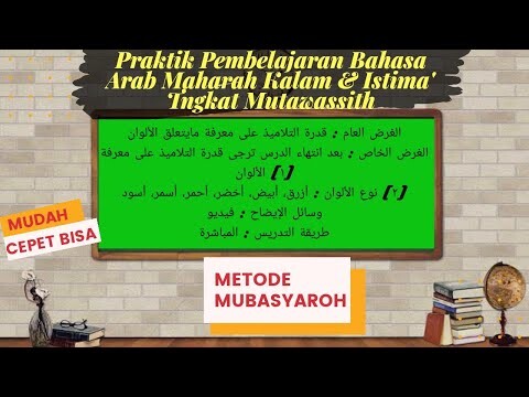Praktik Pembelajaran Bahasa Arab Maharah Istima' Tingkat Mutawassith \ Metode Mubasyaroh