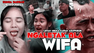 Ngaletak Ala Wifa, Letak Heula karak Asupkeun, Sunda Barbar Lucu Ngakak Sub Indonesia - JULJOLTV