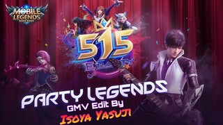 Mobile Legends 515 eParty Legends GMV Edit (My MGL Video Creation Contest Participation/Submission!)