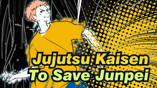 [Jujutsu Kaisen] To Save Junpei
