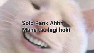 SOLO RANK NIH SENGGOL DONG ☝️🥵🥵