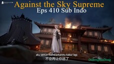 Against the Sky Supreme Eps 410 Sub Indo
