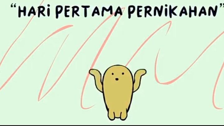 Hari pertama pernikahan