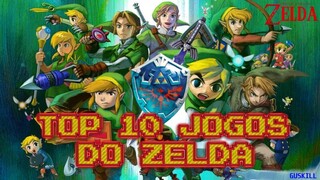 TOP 10 Jogos Do Zelda (Melhores Jogos Do Zelda Na História)