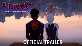 SPIDER-MAN- ACROSS THE SPIDER-VERSE - Official Trailer (HD)