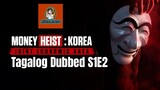 Money Heist: Korea S1E2 - Joint Economic Area 2022 HD Tagalog Dubbed #020