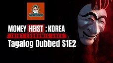 Money Heist: Korea S1E2 - Joint Economic Area 2022 HD Tagalog Dubbed #020