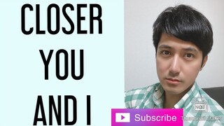 【ピアノカバー】 CLOSER YOU AND I-Louie Ocampo-Gino Padilla-Piolo Pascual-PianoArr.Trician-PianoCoversPPIA