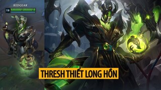 Trang phục Thresh Thiết Long Hồn ( Steel Dragon Thresh Skin )