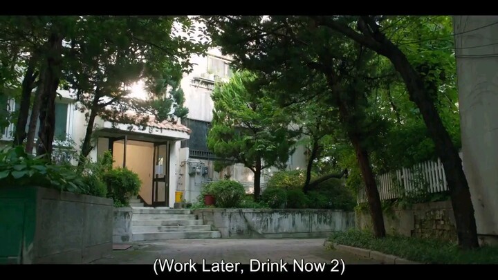 Work Later, Drink Now S2 ( Episode 4 ) ENG SUB
