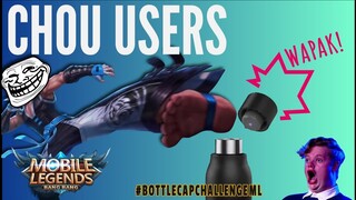 PRO vs NOOB CHOU USERS IN A NUTSHELL#BottleCapChallenge Mobile Legends Edition