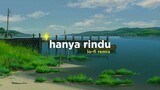 Andmesh - Hanya Rindu (Alphasvara Lo-Fi Remix)