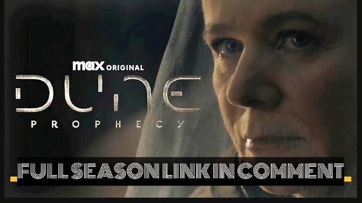 Dune: Prophecy Season 1 Full