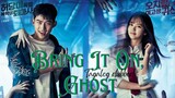 Bring It On, Ghost  ep13