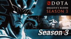 Dota Dragons Blood/ Tagalog/ S3/ Episode 8